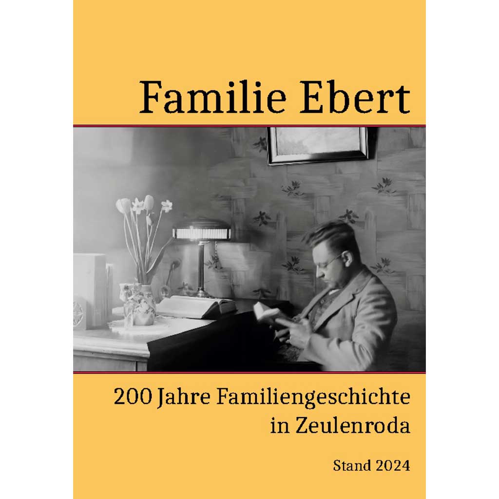 200 Jahre Familie Ebert in Zeulenroda