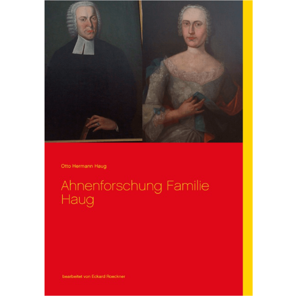 Ahnenforschung Familie Haug