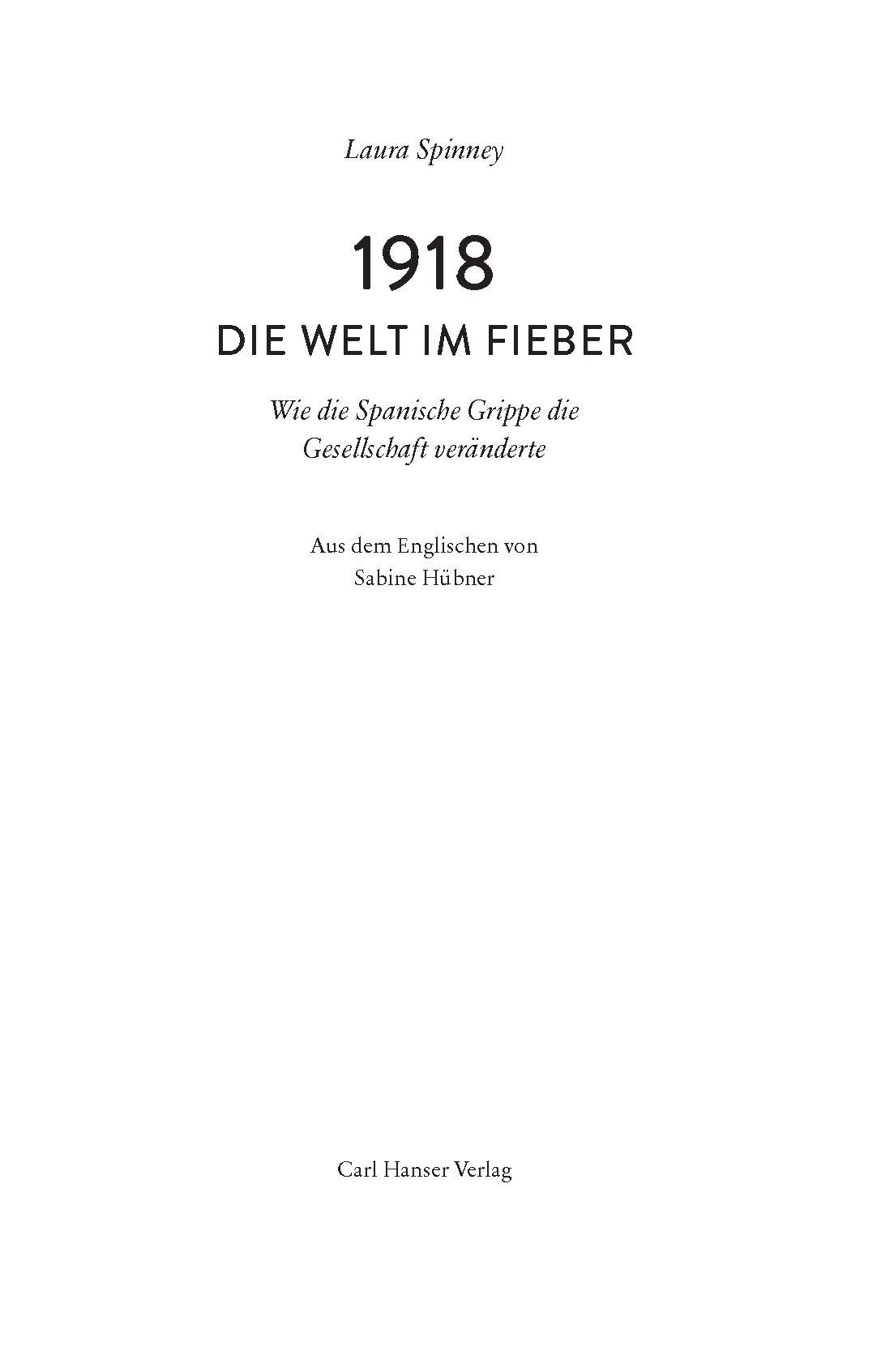 Laura Spinney - 1918 - Die Welt im Fieber - Innen 1