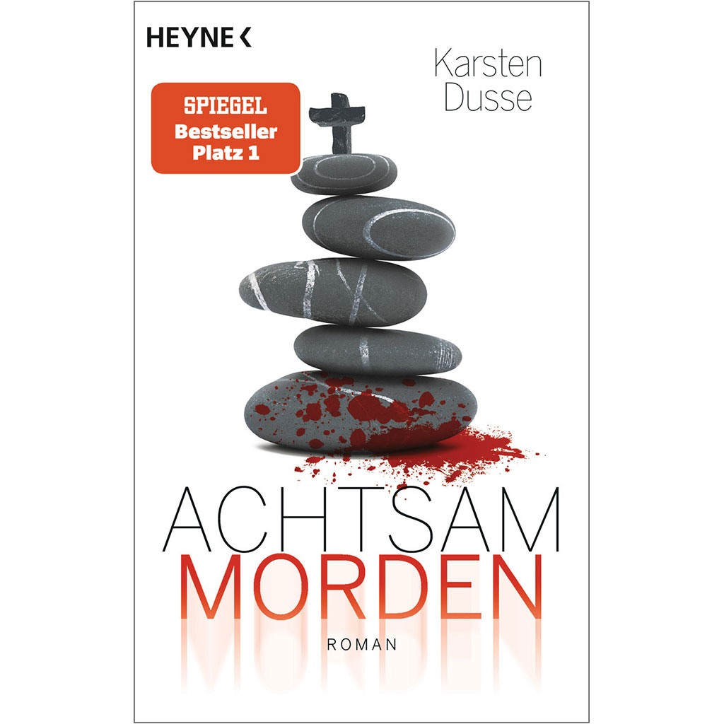 Karsten Dusse - Achtsam Morden