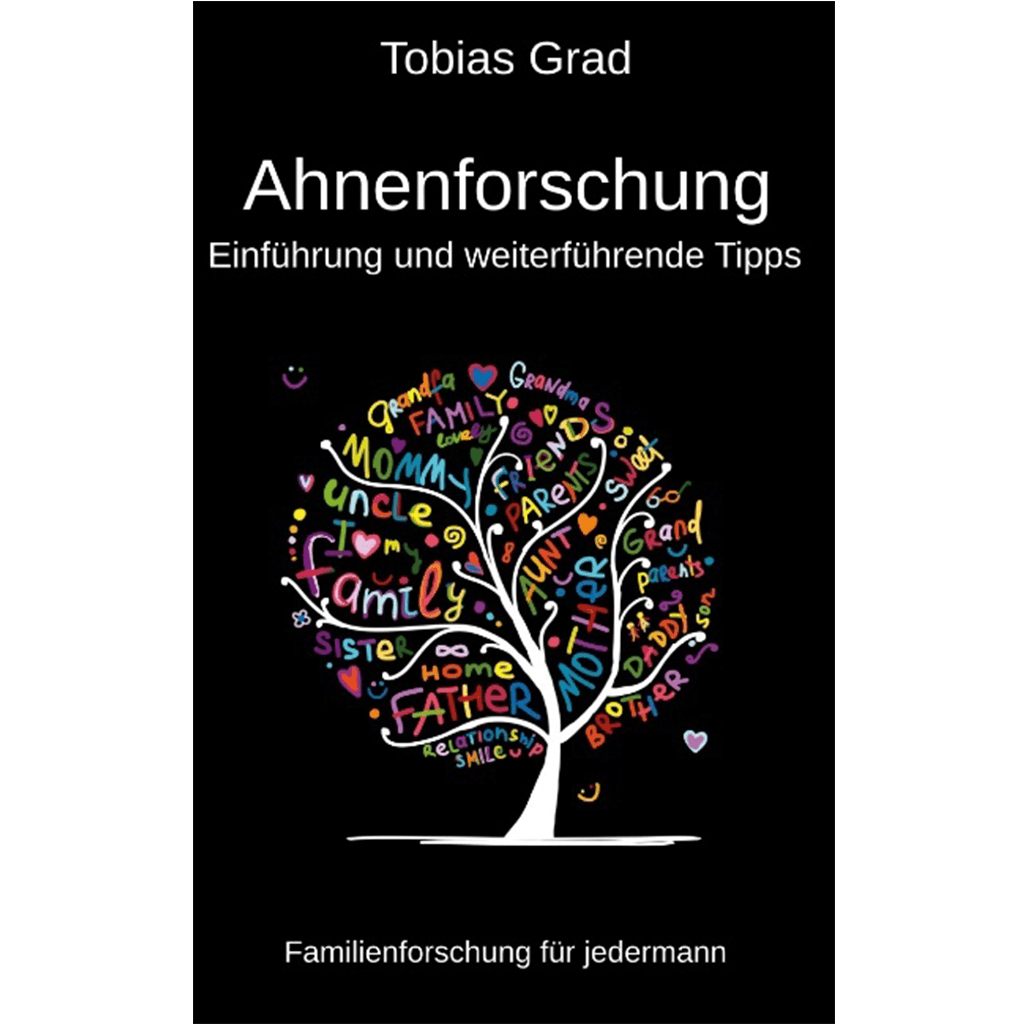 Tobias Grad - Ahnenforschung