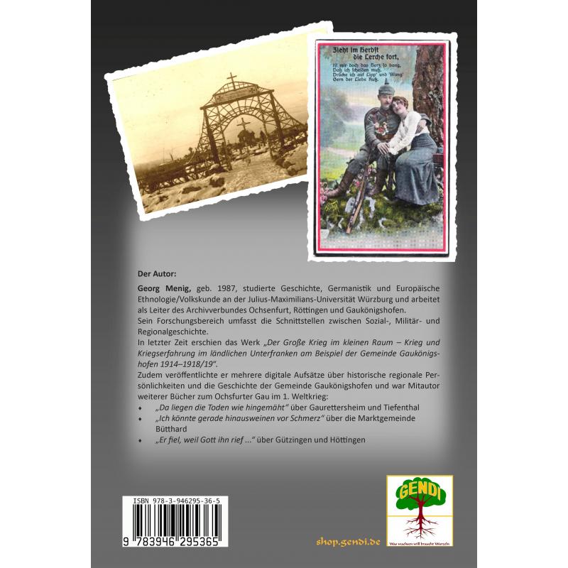 Georg Menig - „Daheim Kummer und Sorgen und hier im Felde gegenseitiges Morden …“