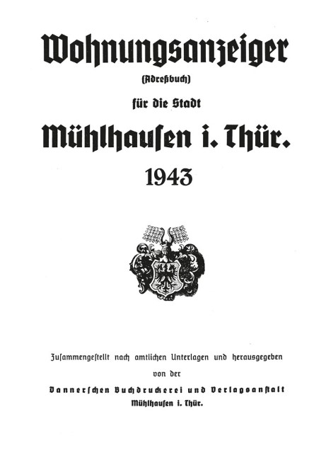 Harald Rockstuhl - Adreßbuch (Wohnungsanzeiger) der Stadt Mühlhausen in Thüringen 1943