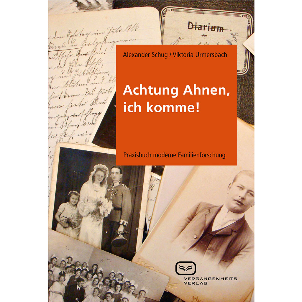 Alexander Schug - Achtung Ahnen, ich komme!